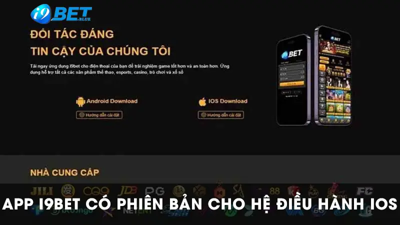 App I9BET có cách download cực kỳ đơn giản và dễ dàng trên điện thoại iOS